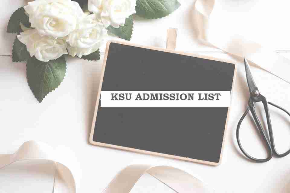 KSU admission list