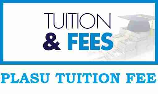 PLASU School Fees for Fresh Students