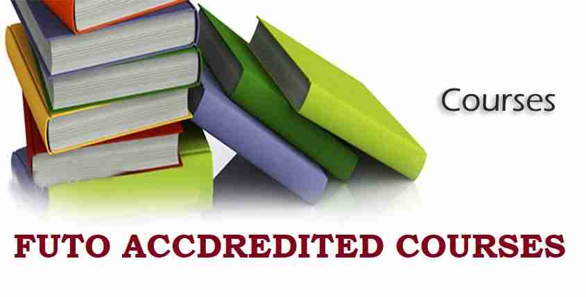 FUTO Accredited Courses