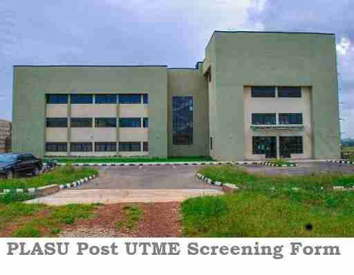 PLASU Post UTME Screening Form