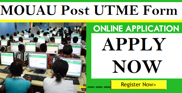 MOUAU Post UTME Form