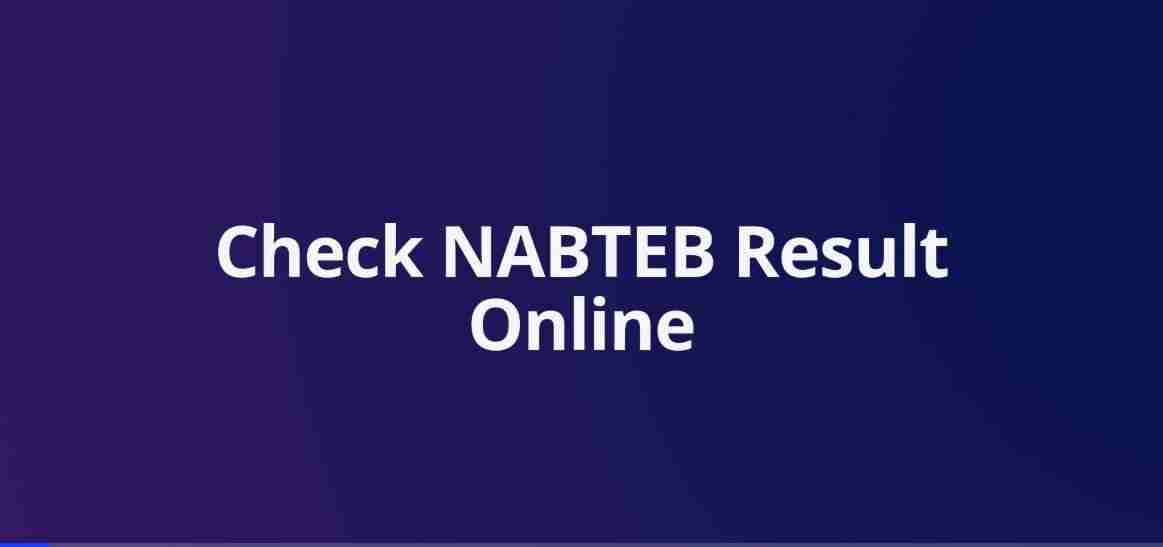 NABTEB RESULTS ONLINE