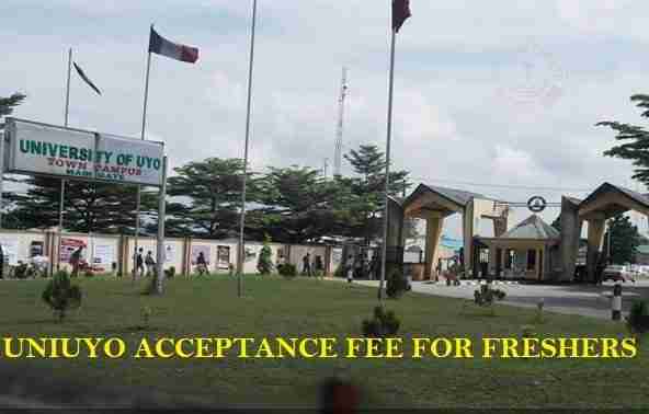 UNIUYO Acceptance Fees For Fresh Students