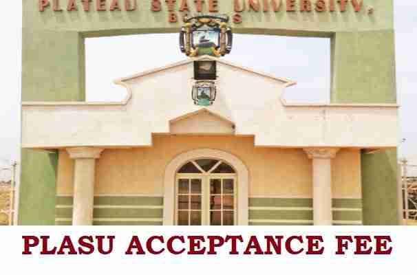 PLASU Acceptance Fee for Fresh Students