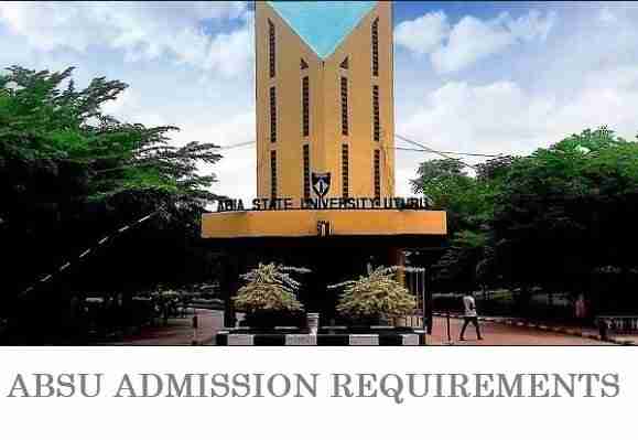 ABSU Admission Requirements for UTME and DE
