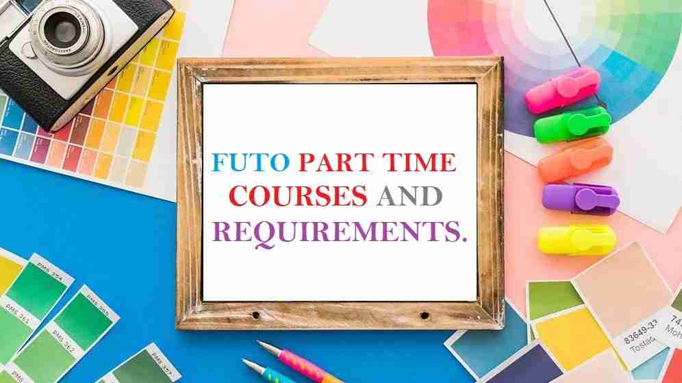 FUTO Accredited Part time courses
