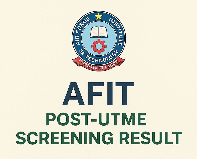 AFIT Post UTME Result