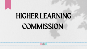 Accreditation by the Higher Learning Commission (HLC)