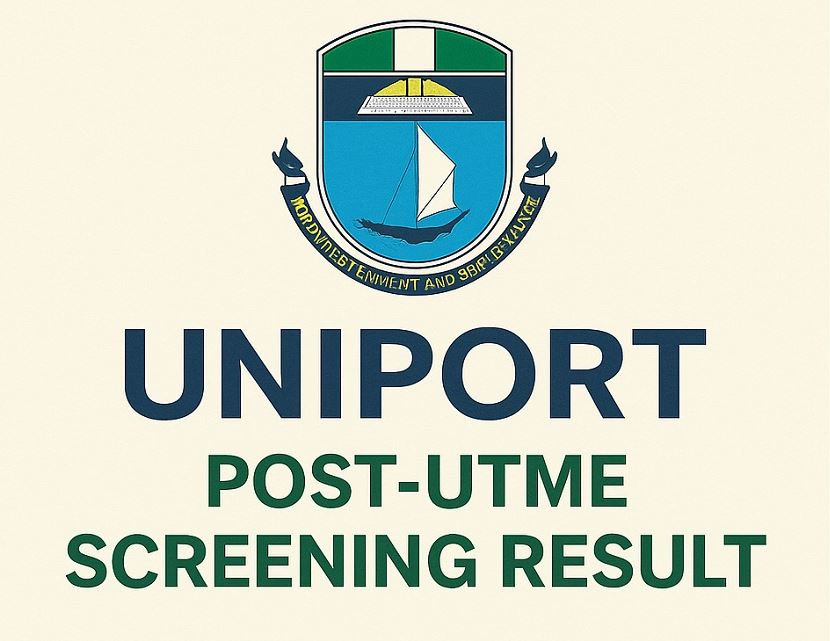 UNIPORT Post UTME Result