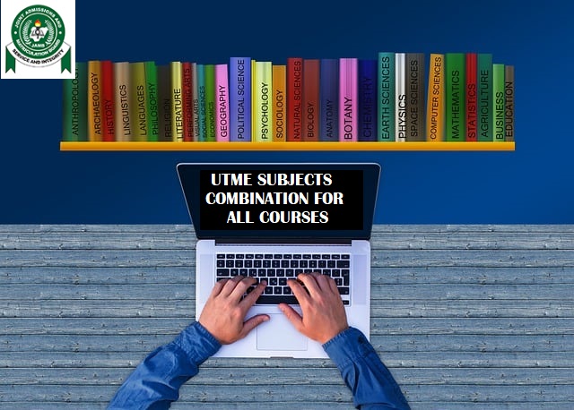 UTME Subject Combination